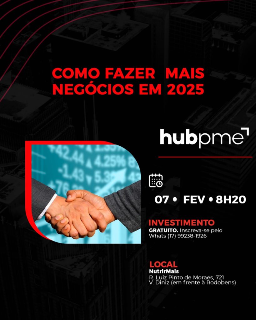 Convite para a reunião do hubpme - Como fazer mais negócios em 2025